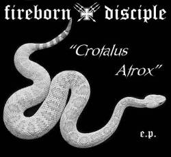 Fireborn Disciple : Crotalus Atrox